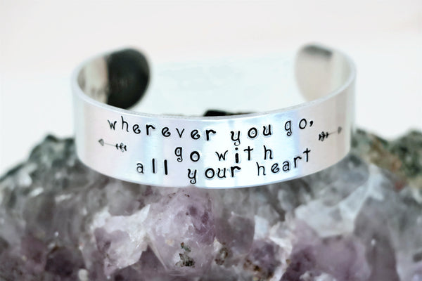Wherever You Go Hand Stamped Inspirational Aluminum Cuff Bracelet - Sienna Grace Jewelry | Pretty Little Handcrafted Sparkles