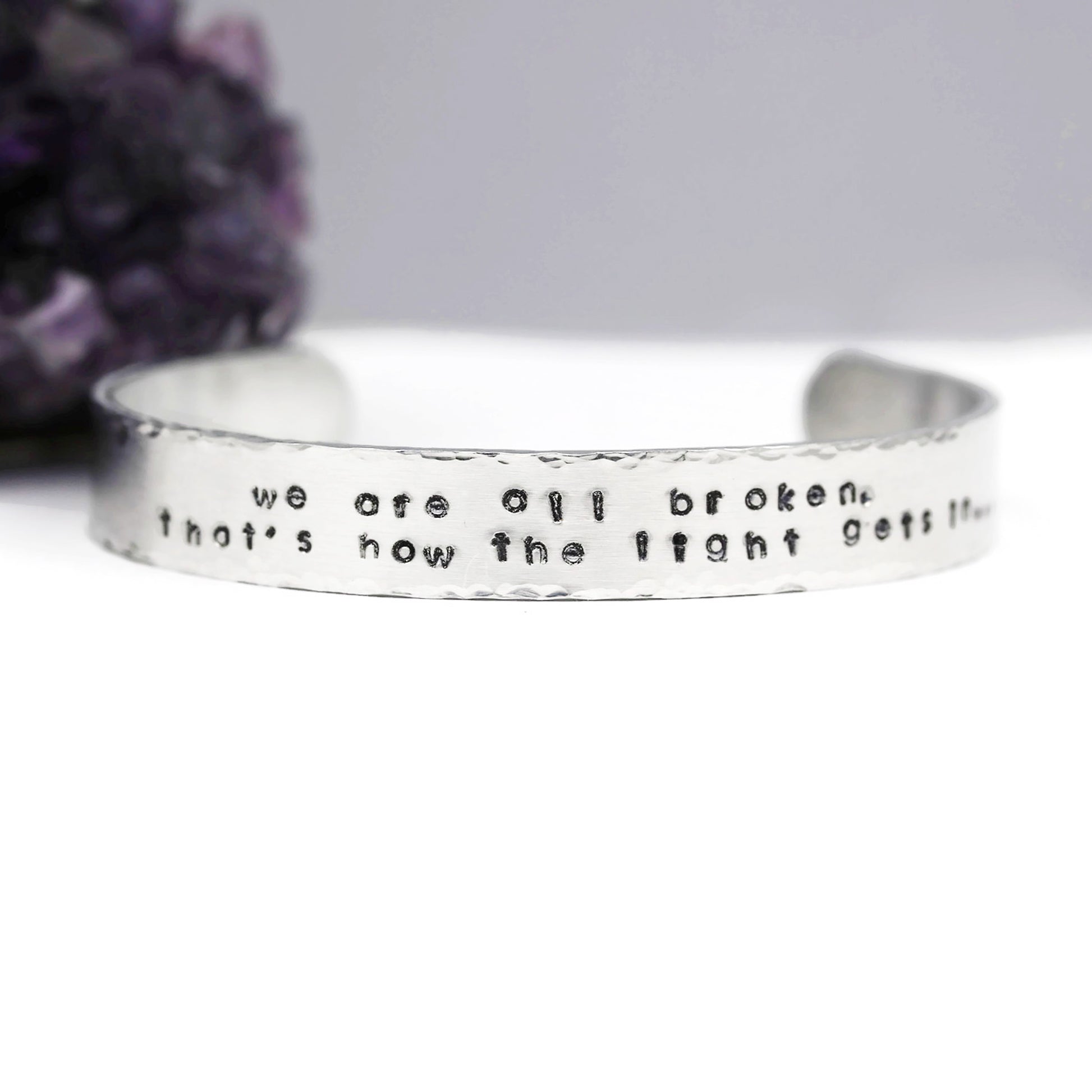 We Are All Broken Ernest Hemingway Quote Hand Stamped Bracelet - Sienna Grace Jewelry